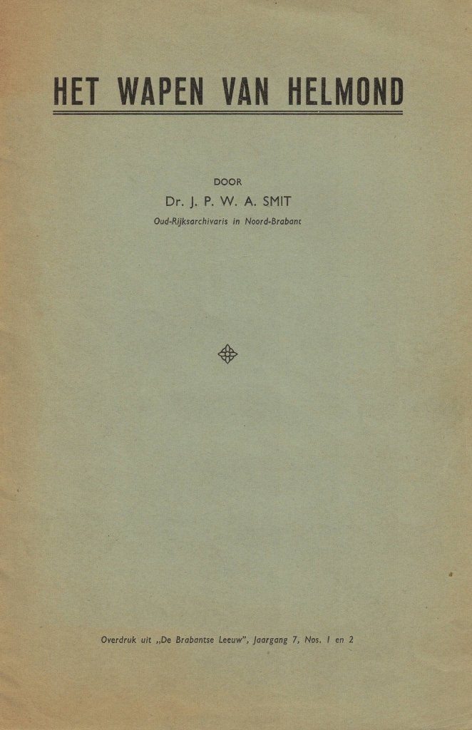 Het wapen van Helmond - Dr. J.P.W.A. Smit, Ophalen of Verzenden, Gelezen, Dr. J.P.W.A. Smit