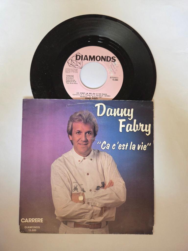 Danny Fabry - "Ca c'est la vie", Gebruikt, 7 inch, Single, Ophalen of Verzenden