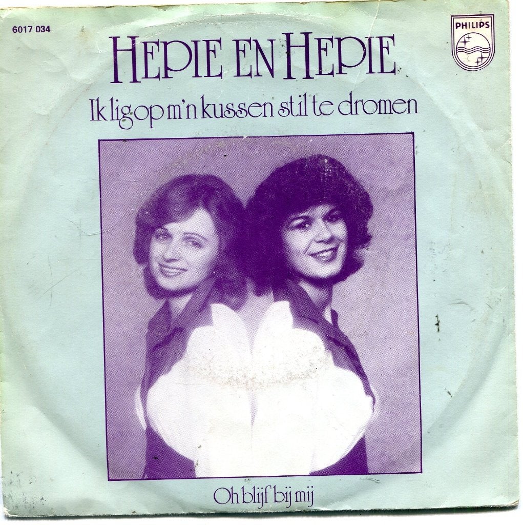 HEPIE & HEPIE  -  Ik lig op m'n kussen stil te dromen, Gebruikt, 7 inch, Nederlandstalig, Fotohoes