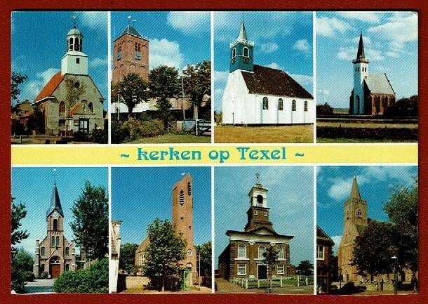 Texel - Kerken op Texel - Ong. -, Verzenden, 1980 tot heden, Ongelopen, Waddeneilanden