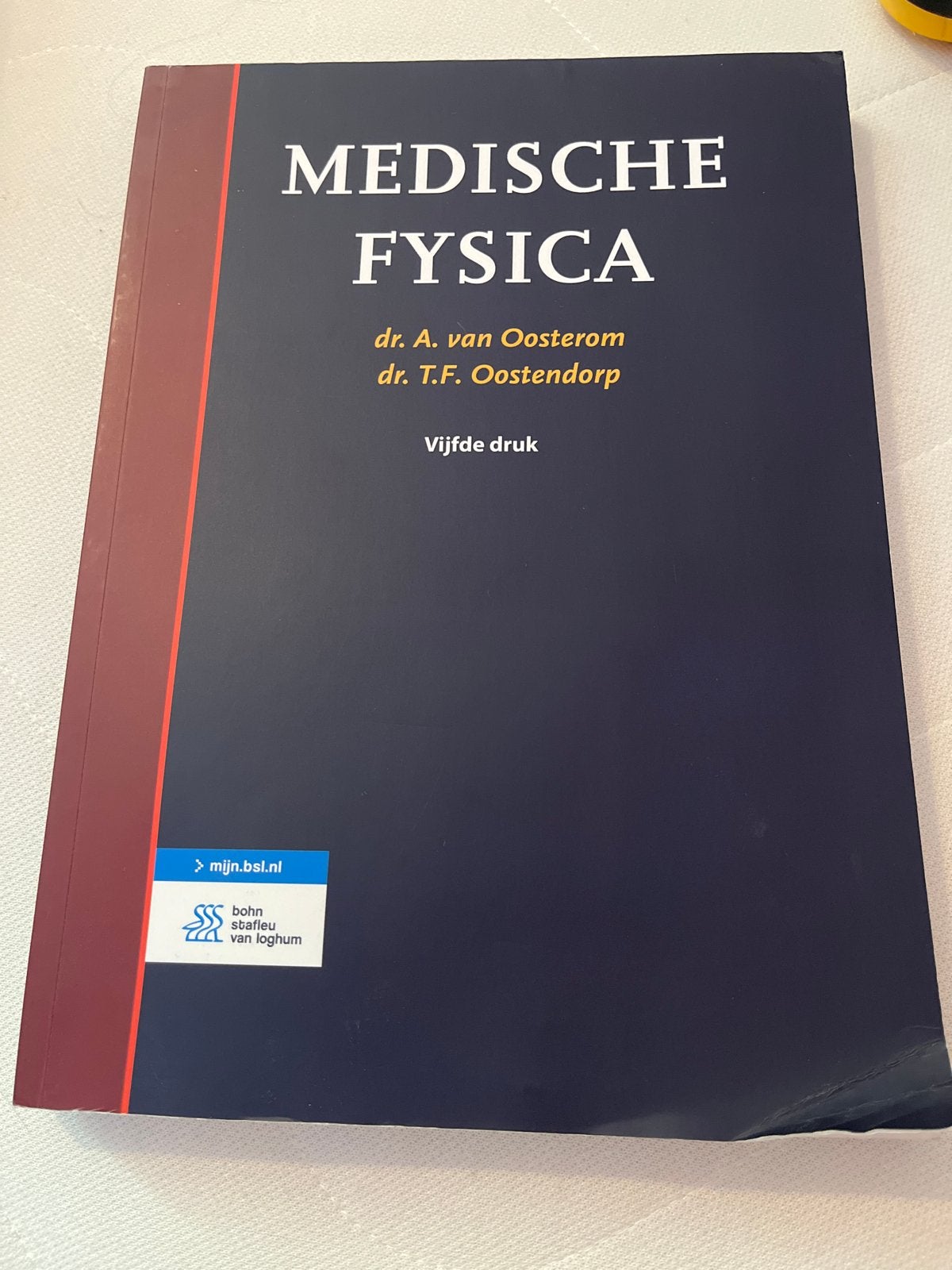 Medische Fysica - Dr. A. van Oosterom & Dr. T.F. Oostendorp, Ophalen of Verzenden, Beta, Zo goed als nieuw, WO