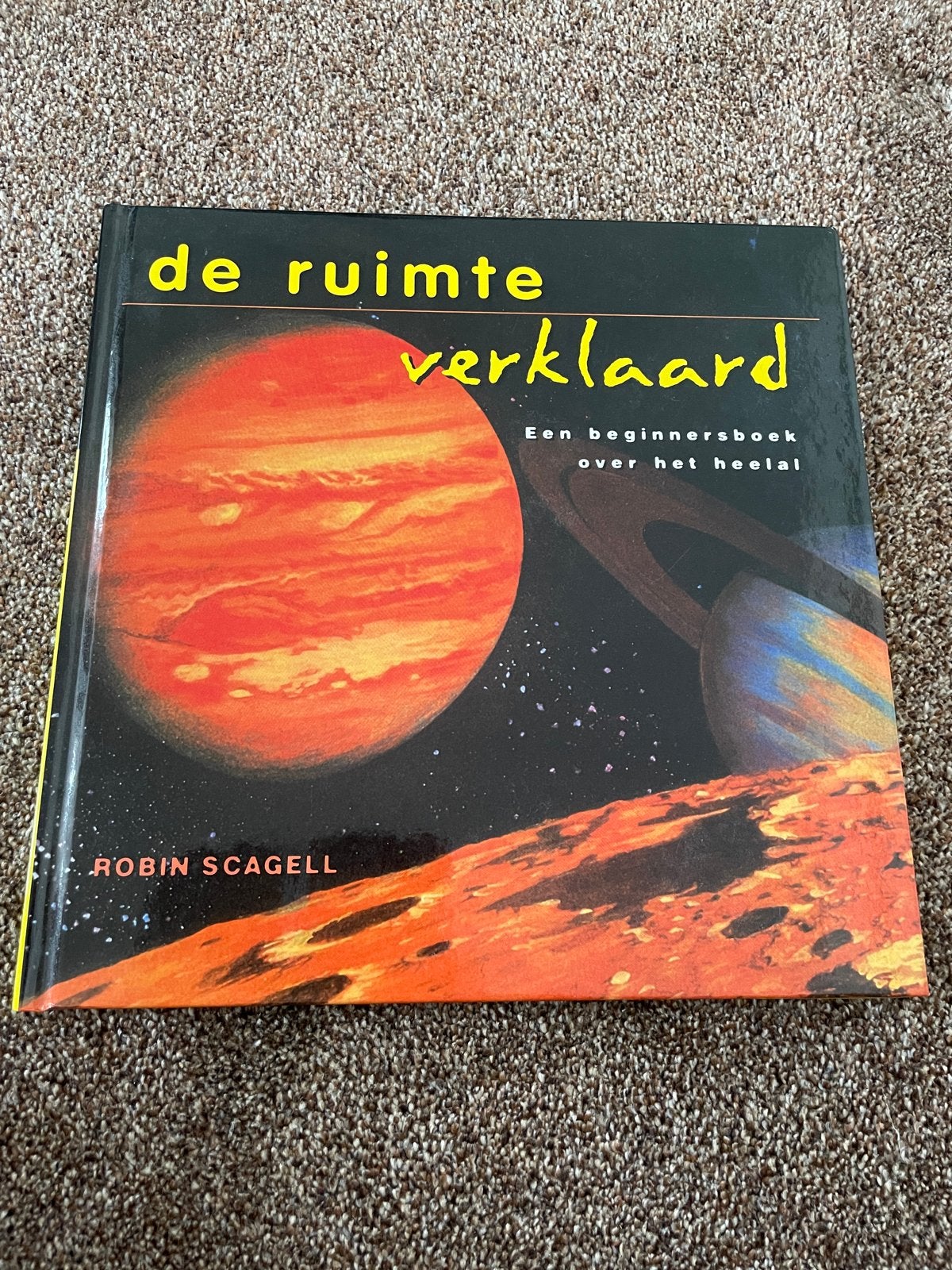 De Ruimte Verklaard: Een beginnersboek over het heelal, Ophalen of Verzenden, Zo goed als nieuw, Natuurwetenschap