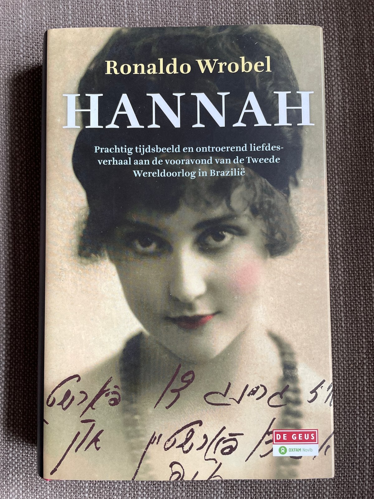 Ronaldo Wrobel - Hannah, Boeken, Ophalen of Verzenden, Zo goed als nieuw, Ronaldo Wrobel