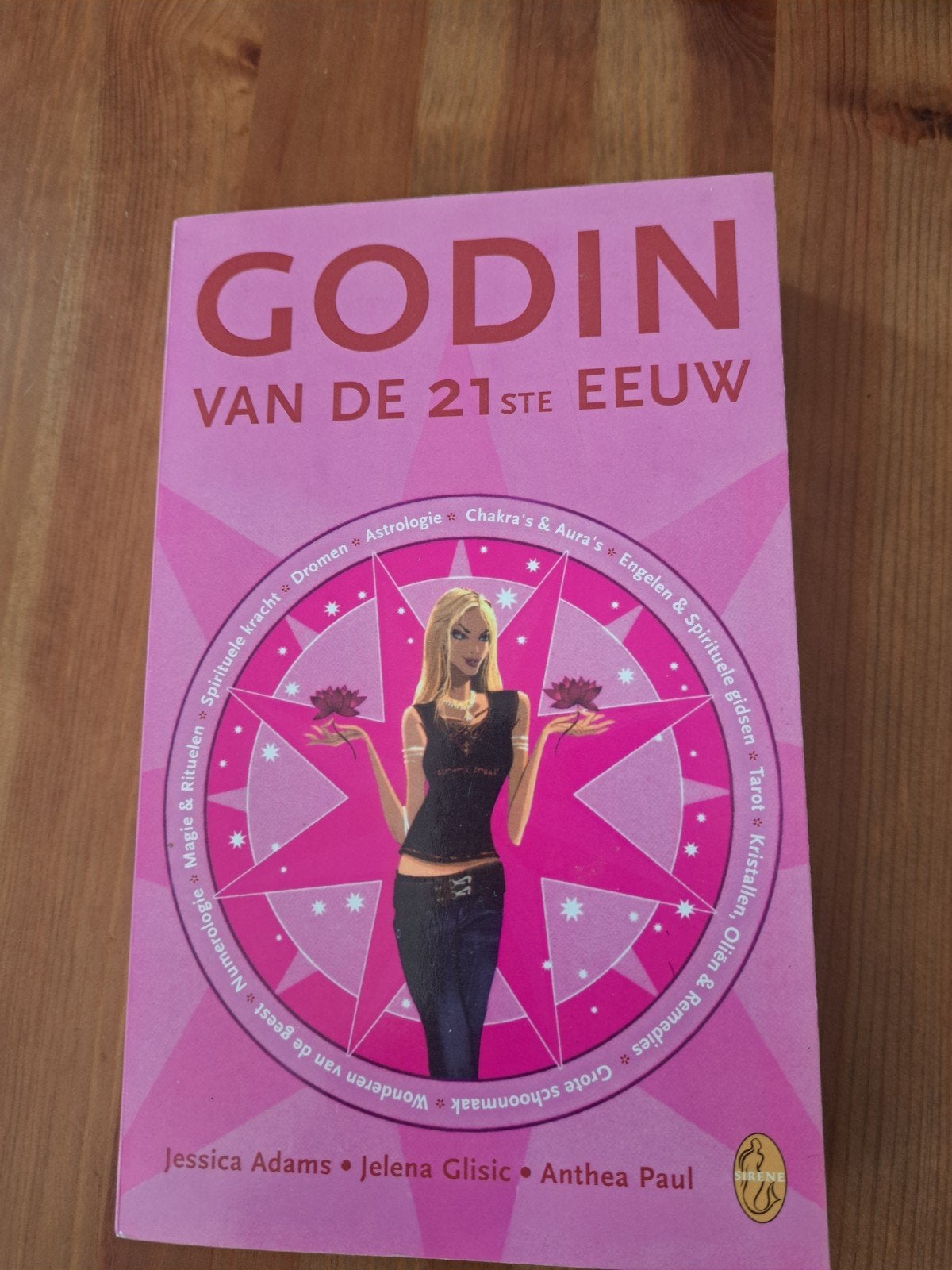 Godin van de 21ste Eeuw - Spirituele Gids Paperback, Boeken, Gelezen, Achtergrond en Informatie, Spiritualiteit algemeen, Jessica Adams, Jelena Glisic, Anthea Paul