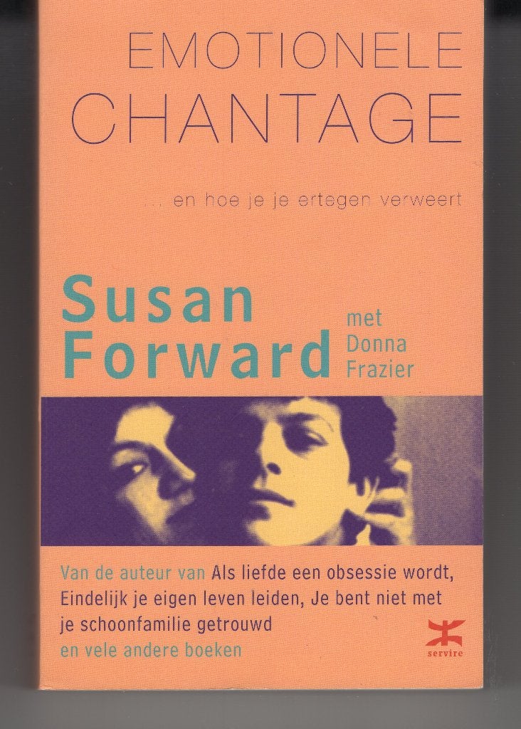 Emotionele chantage Susan Forward, Ophalen of Verzenden, Gelezen, Spiritualiteit algemeen, Overige typen