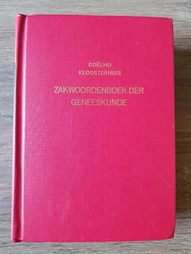 Boek : Zakwoordenboek der geneeskunde - Coëlho Kloosterhuis, Boeken, Studieboeken en Cursussen, Coëlho Kloosterhuis, Ophalen of Verzenden