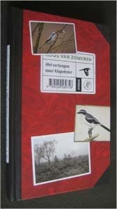 Koos van Zomeren : Het verlangen naar klapekster, Ophalen of Verzenden, Zo goed als nieuw
