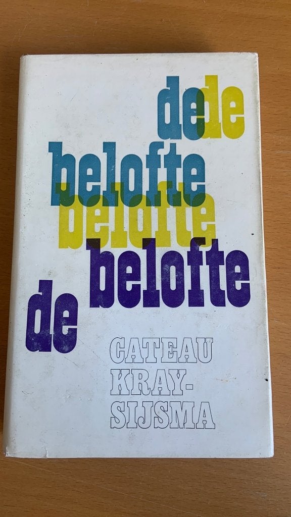 De belofte - Cateau Kray-Sijsma, Ophalen of Verzenden