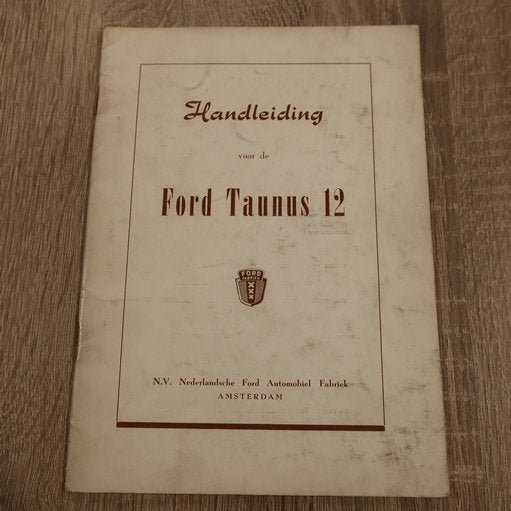 Ford Taunus 12 1954 instructieboekje origineel NL tekst, Auto diversen, Handleidingen en Instructieboekjes, Ophalen of Verzenden