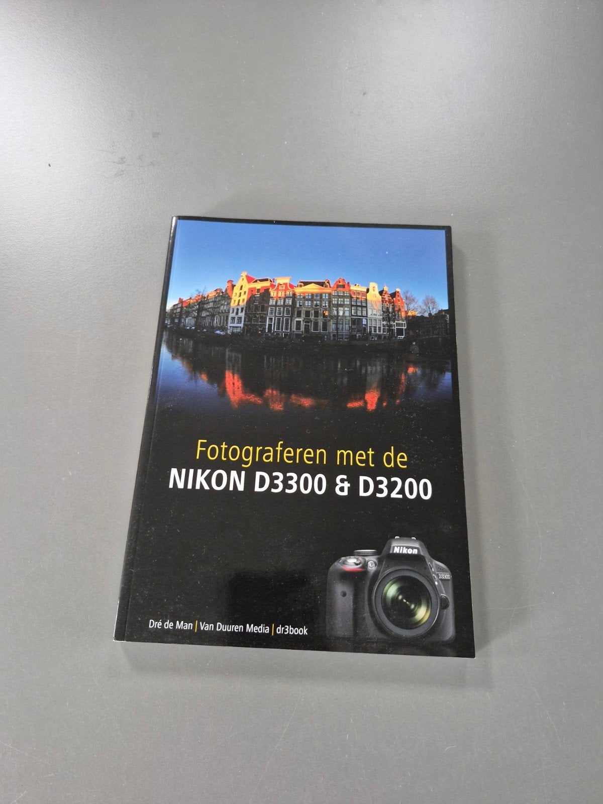 Fotograferen met de Nikon D3300 & D3200 - Boek, Ophalen, Zo goed als nieuw, Fotografie algemeen, Dré de Man