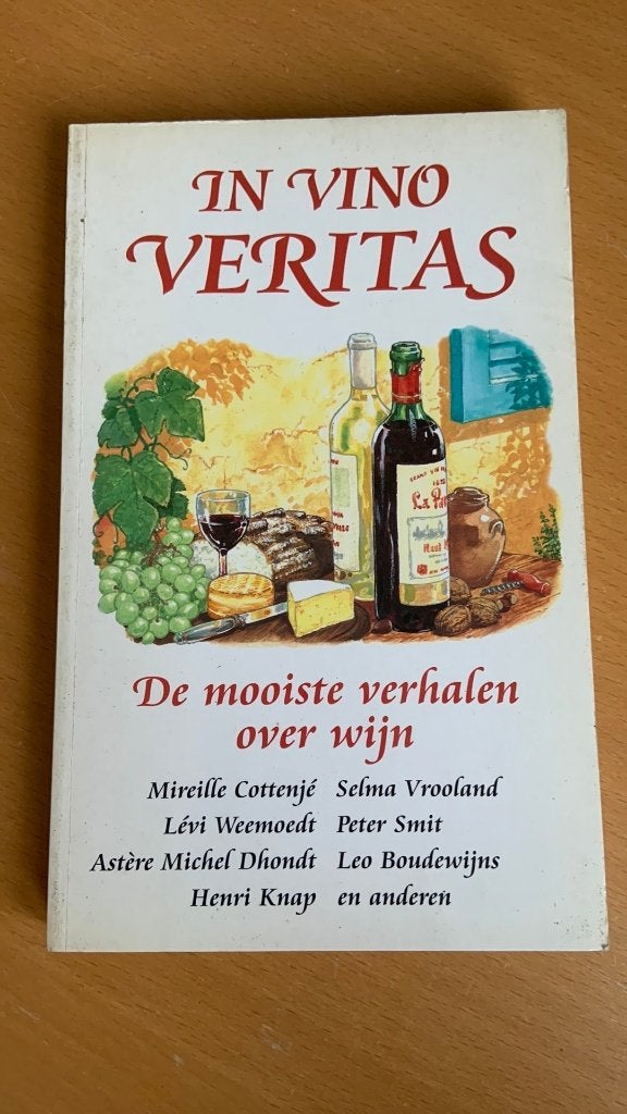 In vino veritas - de mooiste verhalen over wijn, Ophalen of Verzenden, Zo goed als nieuw