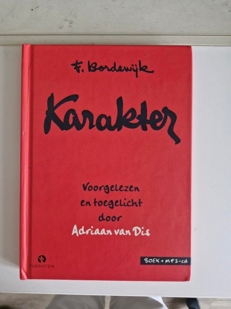 F. Bordewijk - Karakter, Boeken, Ophalen of Verzenden, Zo goed als nieuw, F. Bordewijk; Adriaan van Dis