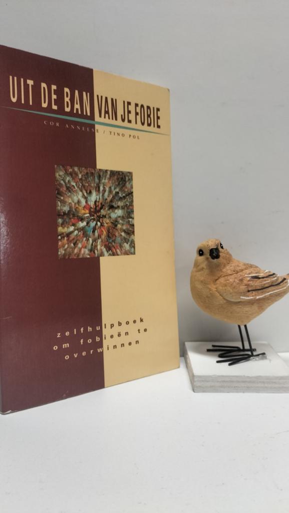 Anneese, Cor e.a.; Uit de ban van je fobie, Ophalen of Verzenden, Gelezen