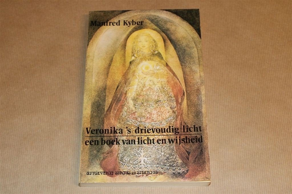 Manfred Kyber — Veronika\'s Drievoudig Licht [Theosofie], Ophalen of Verzenden, Gelezen, Overige onderwerpen, Achtergrond en Informatie