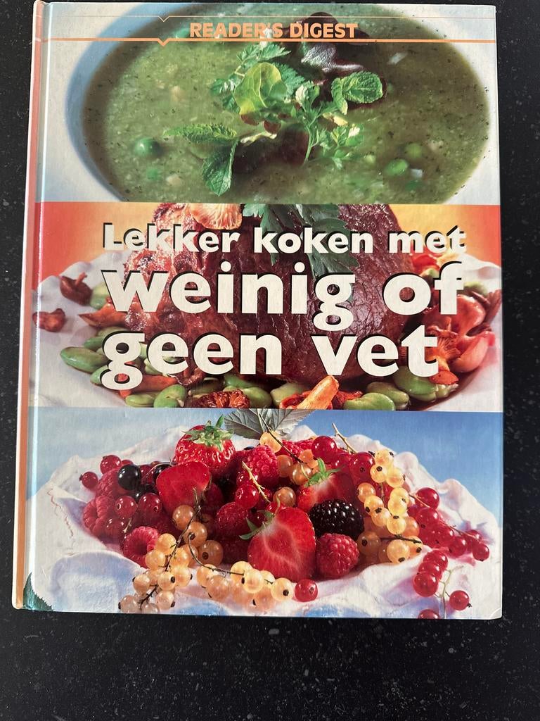 Lekker koken met weinig of geen vet - Reader's Digest, Boeken, Ophalen, Voorgerechten en Soepen, Zo goed als nieuw, Gezond koken