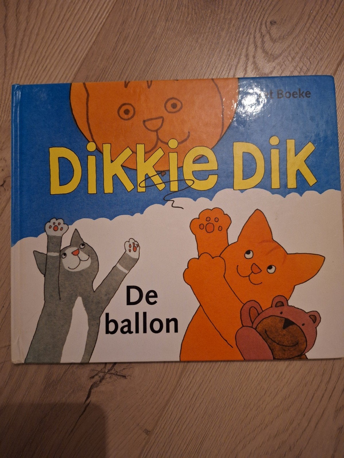 Kinderboek - Dikkie Dik: De ballon - Jet Boeke (Gelezen), Ophalen of Verzenden, Gelezen