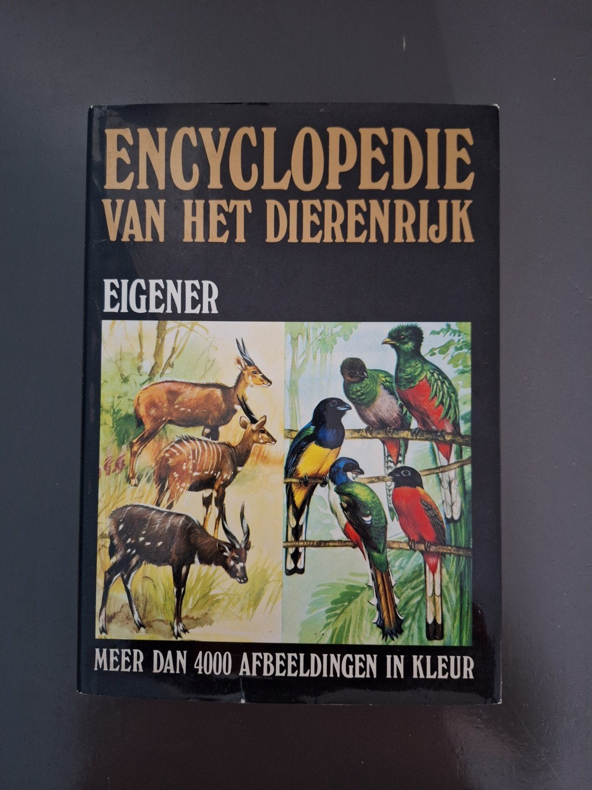 Encyclopedie van het Dierenrijk (Eigener), Boeken, Ophalen of Verzenden, Dieren