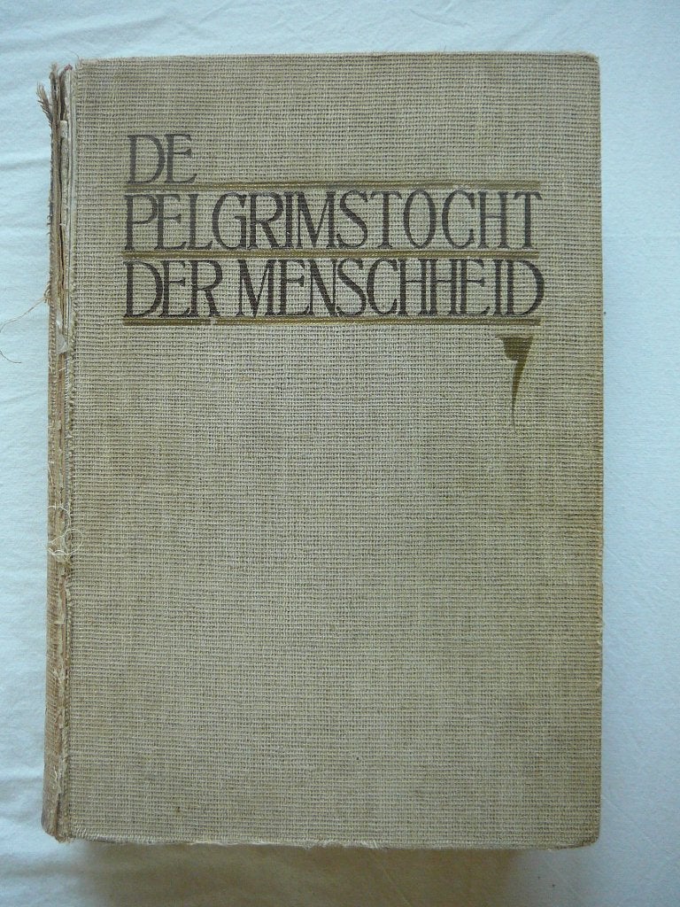 de pelgrimstocht der menschheid, Antiek en Kunst, Antiek | Boeken en Bijbels, Ophalen of Verzenden
