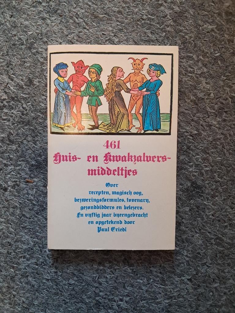 461 Huis- en kwakzalversmiddeltjes, Ophalen of Verzenden, Gelezen, Paul Friedl