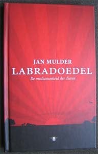 Jan Mulder : Labradoedel, Boeken, Ophalen of Verzenden, Zo goed als nieuw