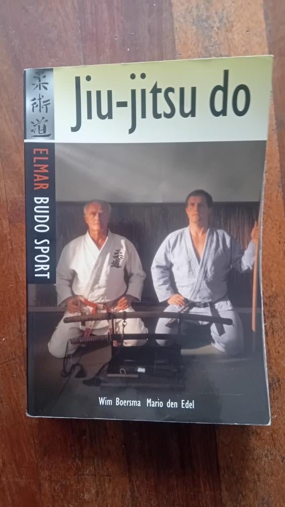 Boek: Jiu-jitsu do - Wim Boersma & Mario den Edel (Elmar Bud, Ophalen, Gelezen, Wim Boersma, Mario den Edel, Vechtsport
