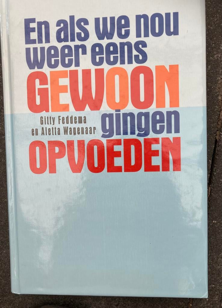 Boek over opvoeden, Ophalen of Verzenden, Zo goed als nieuw
