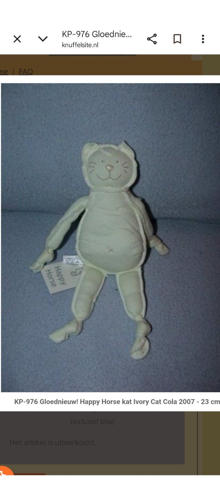 gezocht: happy Horse knuffel kat cola 23 cm, Ophalen of Verzenden, Zo goed als nieuw