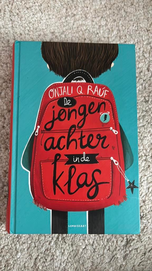 Onjali Q. Rauf - De jongen achter in de klas, Onjali Q. Rauf, Ophalen of Verzenden, Zo goed als nieuw