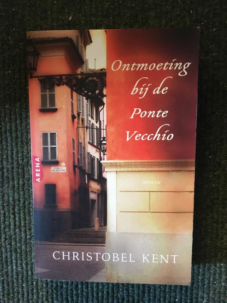 Ontmoeting bij de Ponte Vecchio; door Christobel Kent, Boeken, Thrillers, Zo goed als nieuw, Europa overig, Ophalen of Verzenden