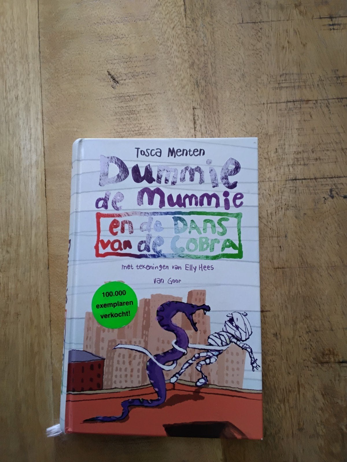 Dummie de Mummie en de Dans van de Cobra - Tosca Menten, Ophalen of Verzenden, Gelezen, Tosca Menten, Fictie algemeen