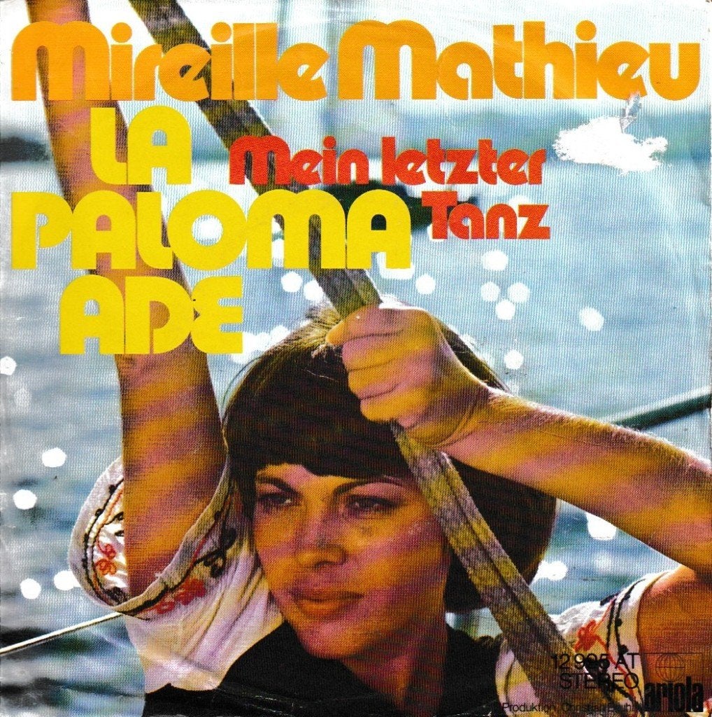 Mireille Mathieu - La Paloma Ade, Ophalen of Verzenden, Gebruikt, 7 inch, Pop