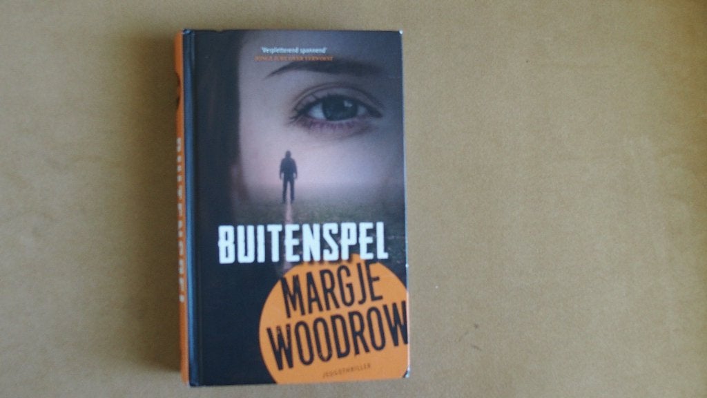 Buitenspel - Margje Woodrow - Jeugdthriller, Ophalen of Verzenden, Zo goed als nieuw, Margje Woodrow
