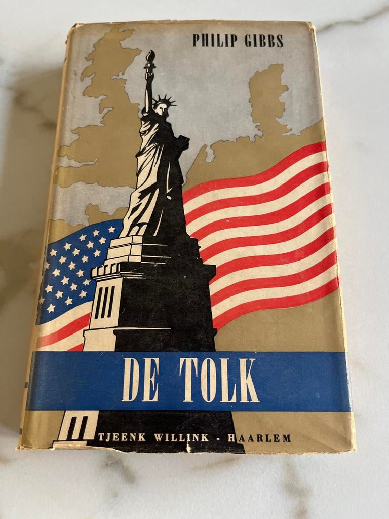 De Tolk - Philip Gibbs - Vintage Boek, Ophalen of Verzenden, Gelezen, Nederland