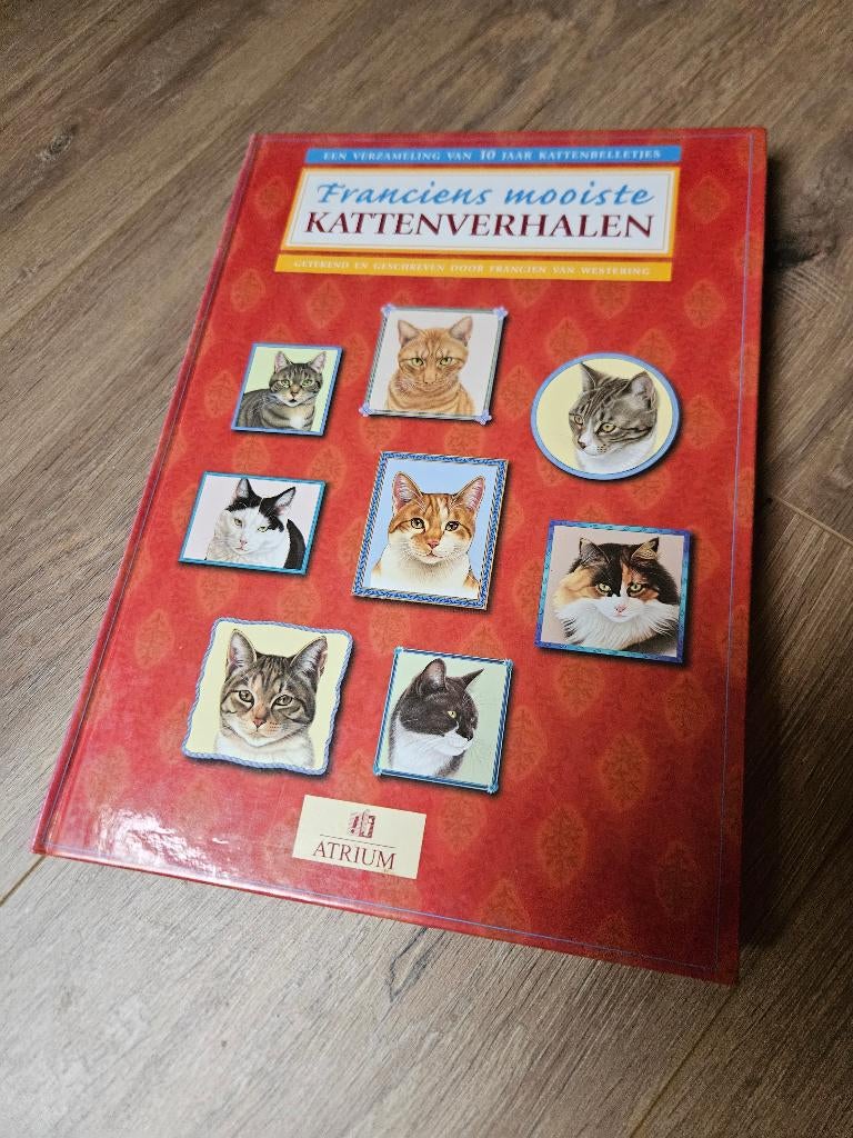 Franciens mooiste kattenverhalen, Boeken, Ophalen of Verzenden, Zo goed als nieuw, Katten