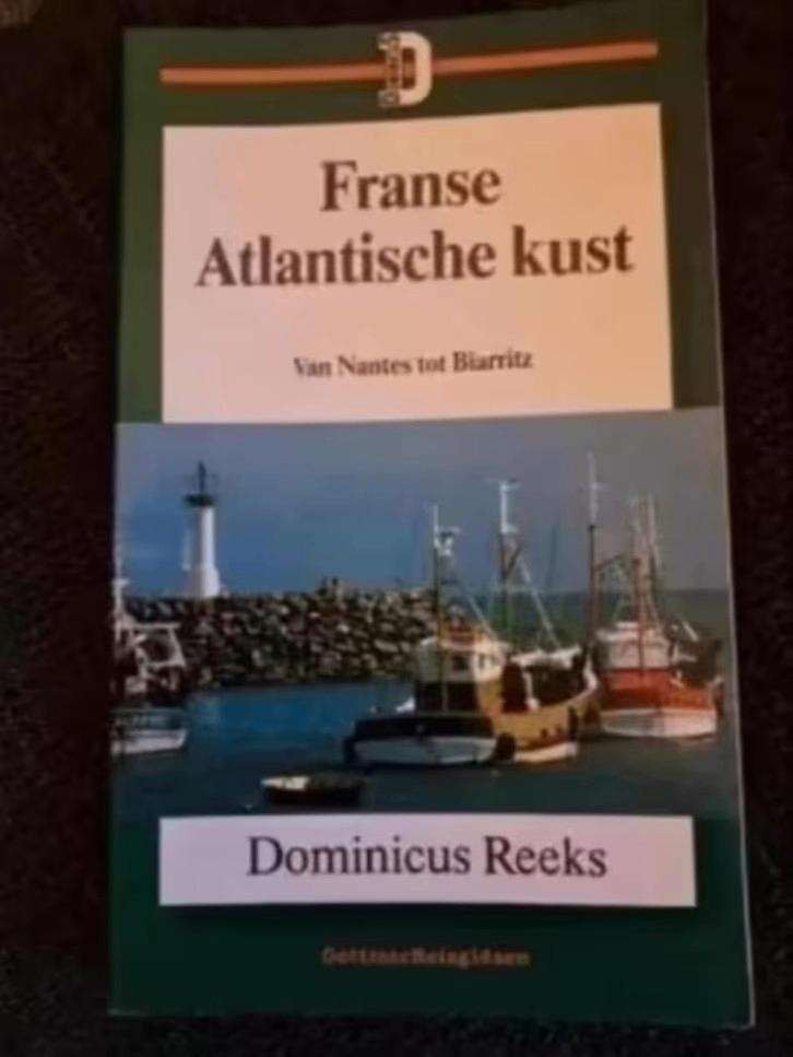 Dominicus-reeks - FRANSE ATLANTISCHE KUST, Boeken, Reisgidsen, Overige merken, Europa, Ophalen of Verzenden, Zo goed als nieuw