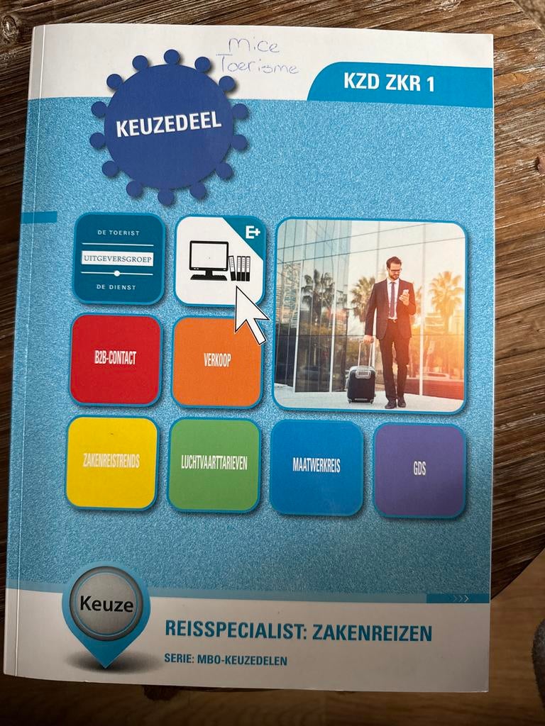 Reisspecialist: Zakenreizen - MBO Keuzedeel, Boeken, Studieboeken en Cursussen, Ophalen of Verzenden, Zo goed als nieuw, MBO