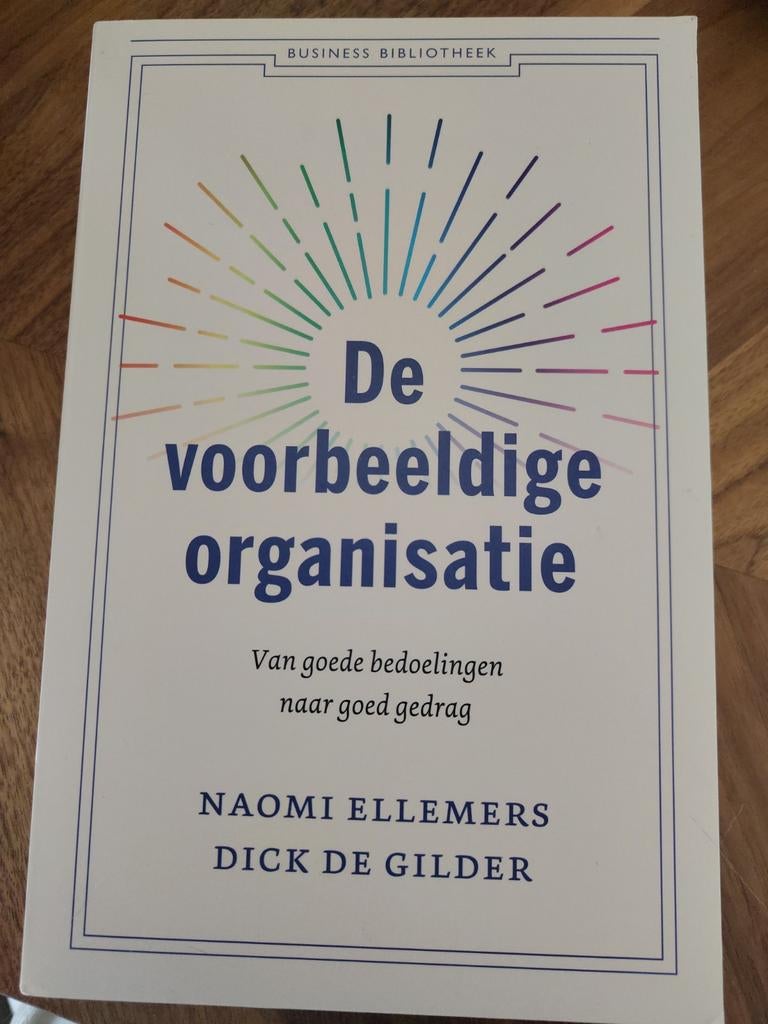 De voorbeeldige organisatie - Naomi Ellemers, Ophalen of Verzenden, Zo goed als nieuw, Management, Naomi Ellemers, Dick de Gilder