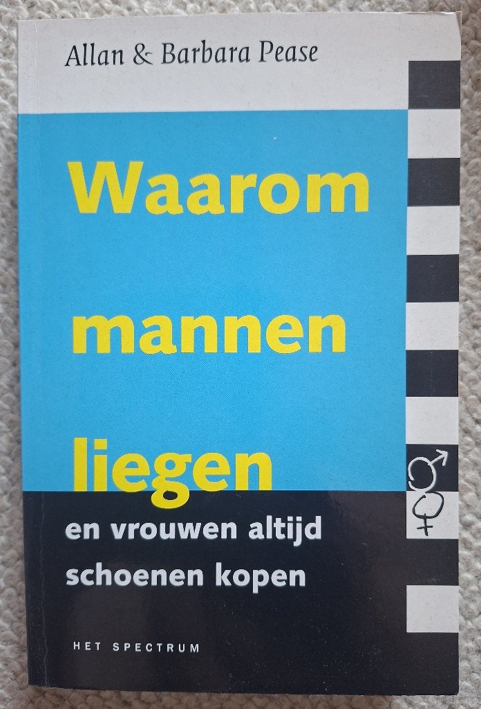Waarom Mannen Liegen En Vrouwen Altijd Schoenen Kopen, Ophalen of Verzenden, Zo goed als nieuw, Sociale psychologie