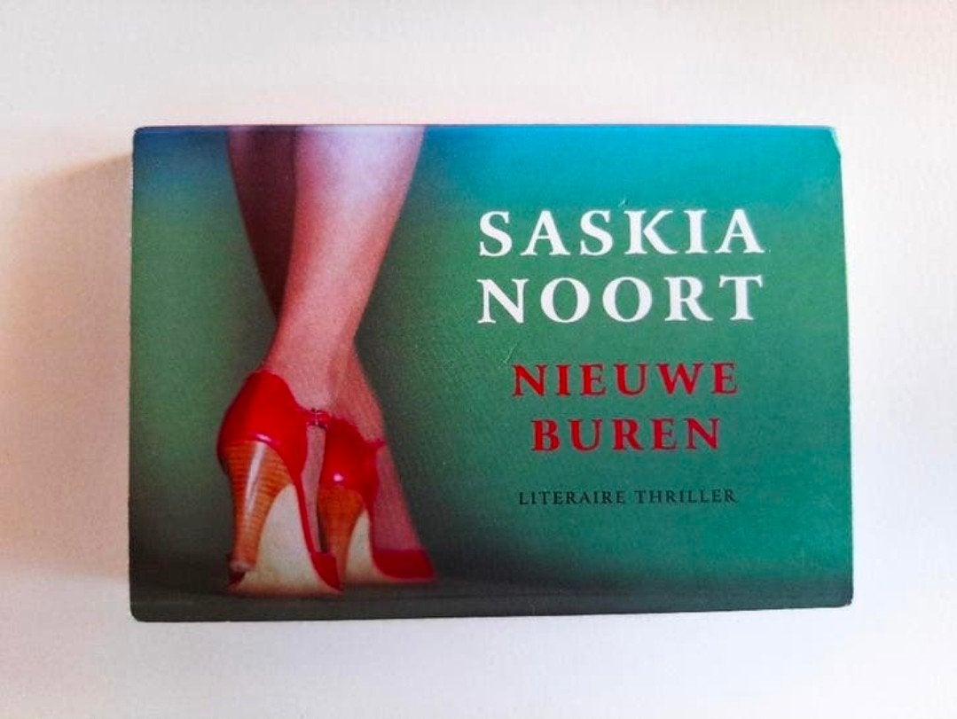Nieuwe buren -  Saskia Noort, Ophalen of Verzenden, Zo goed als nieuw, Saskia Noort