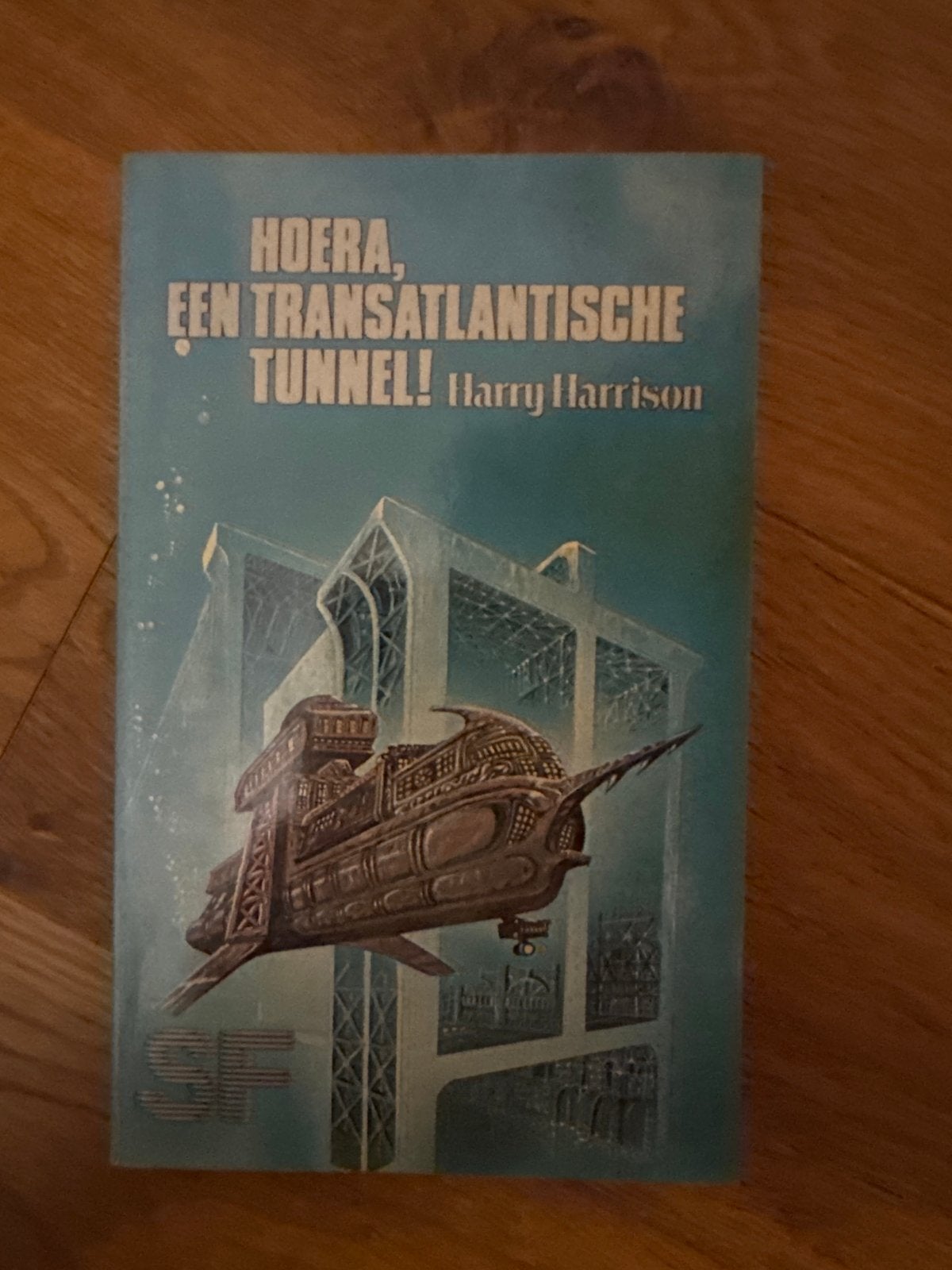 Hoera, een Transatlantische Tunnel! - Harry Harrison SF, Ophalen of Verzenden, Gelezen