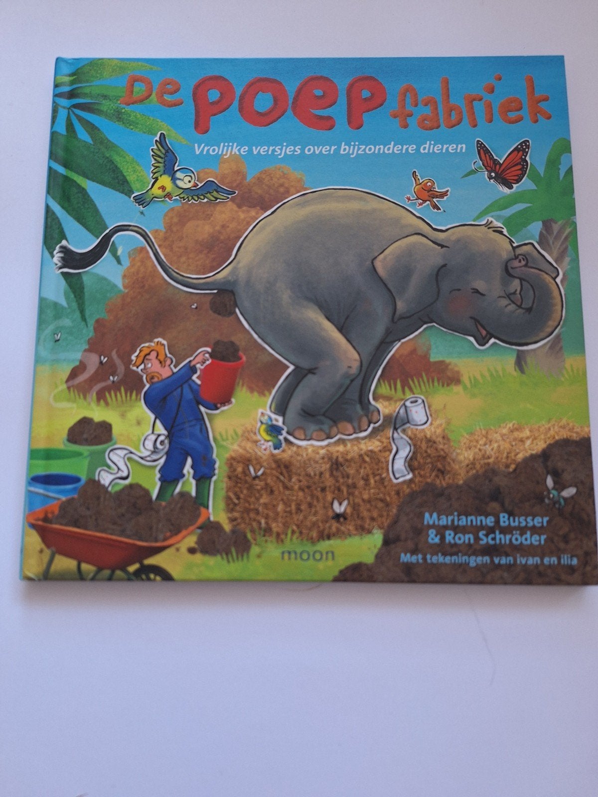 De Poepfabriek: Vrolijke versjes over bijzondere dieren, Boeken, Ophalen of Verzenden, Zo goed als nieuw, Marianne Busser & Ron Schröder
