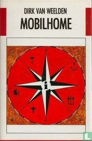 Mobilhome - Dirk Van Weelden BOEK 9789051080803, Ophalen of Verzenden, Zo goed als nieuw, Dirk van Weelden