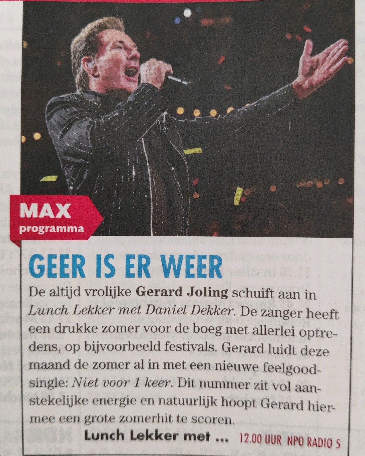 Gerard Joling - Knipsel - Artikel -, Ophalen of Verzenden, 1980 tot heden, Knipsel(s)