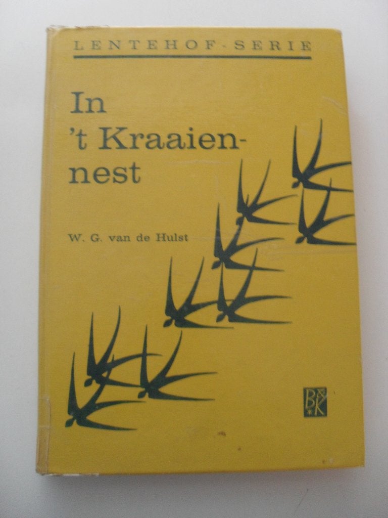 in 't kraaiennest - w.g. van de hulst, Ophalen of Verzenden, Gelezen, Fictie algemeen