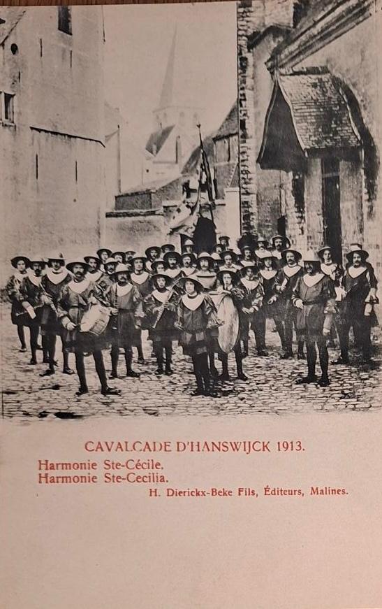 Cavalcade D'Hanswijck 1913- Harmonie St Cecile, Verzenden, Voor 1920, Ongelopen, Overige thema's
