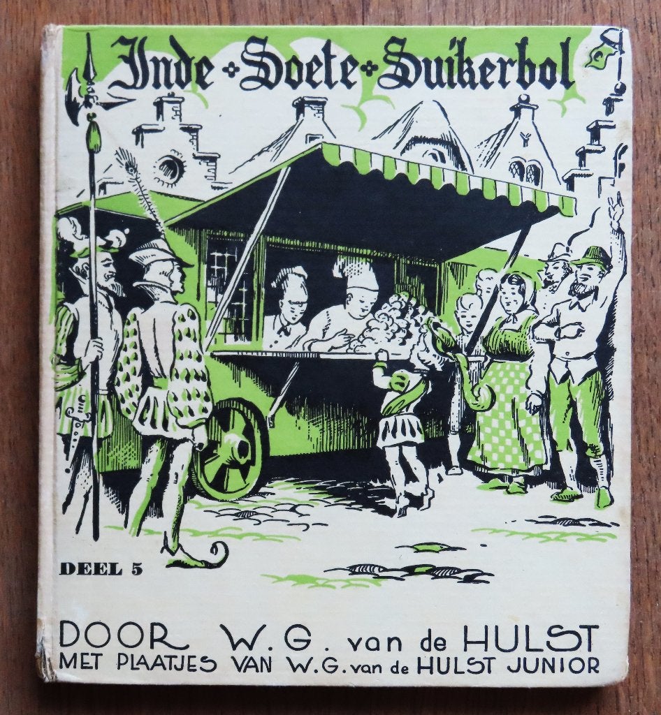 WG van de Hulst In de Soete Suikerbol deel 5 ( 1e druk? ), Eén stripboek, Ophalen of Verzenden, Gelezen