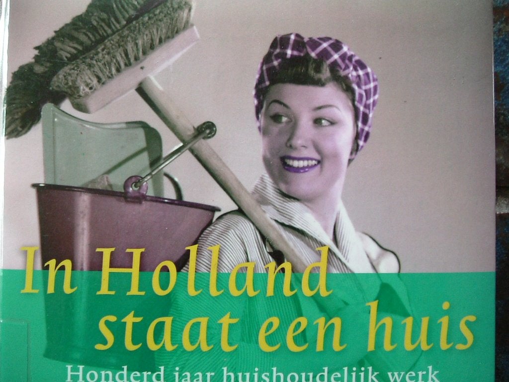 In Holland staat een huis. Honderd jaar huishoudelijk werk., Ophalen of Verzenden, I. van der Vlis, 20e eeuw of later, Gelezen