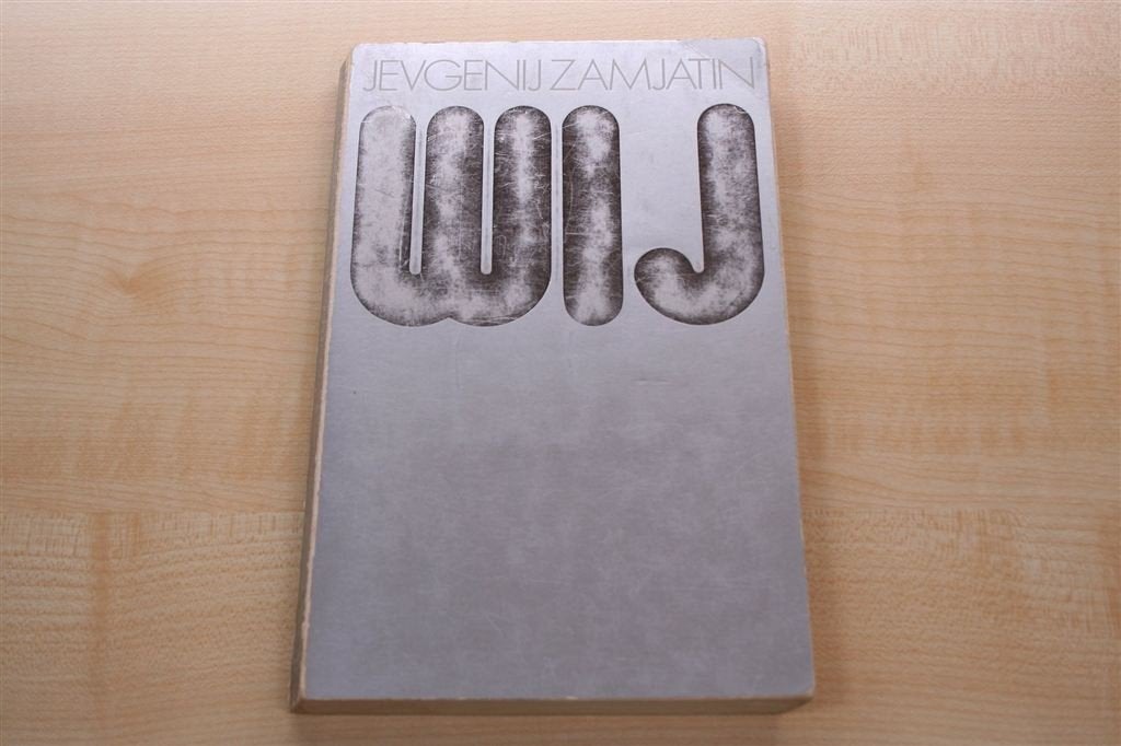 Wij — Evgenij Zamjatin — Voorloper van 1984, Ophalen of Verzenden, Gelezen