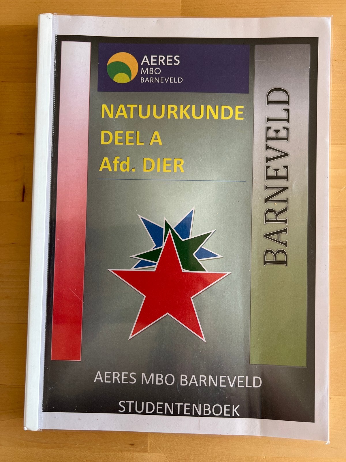 Natuurkunde Deel A Afd. Dier Aeres MBO Barneveld, Ophalen of Verzenden, Gelezen, VMBO, Natuurkunde