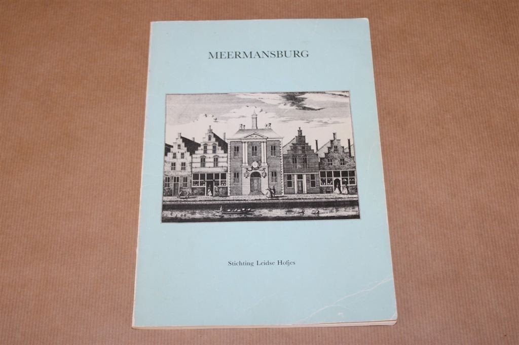 Meermansburg. Leidens grootste hofje 1683-1983., Ophalen of Verzenden, Gelezen